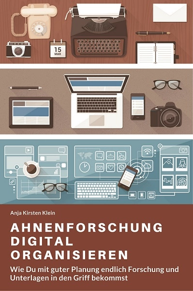 Ahnenforschung digital organisieren (E-Book)