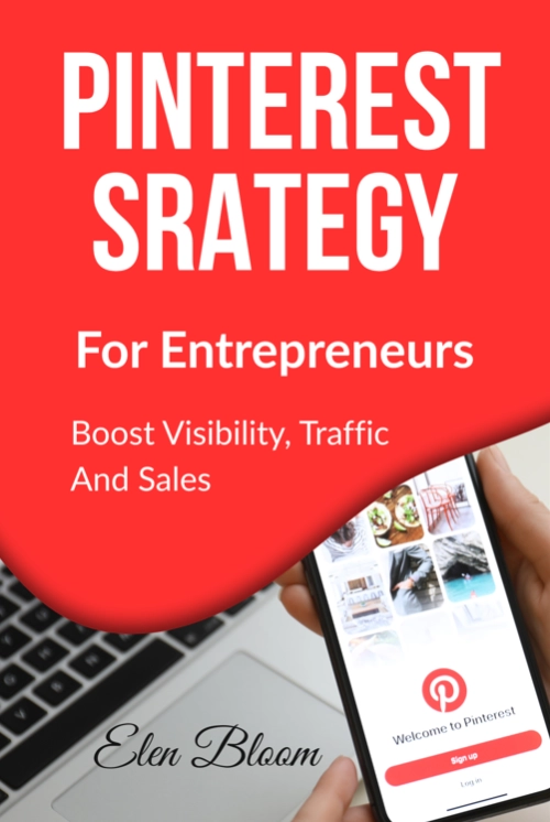 Pinterest Strategy for Entrepreneurs - Brand new