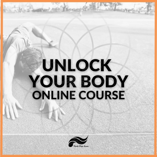 Unlock Your Body [Online Course]