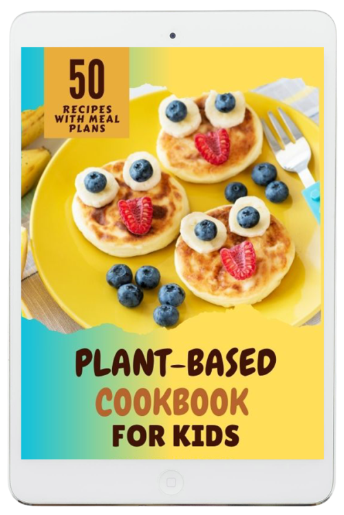 Plant-Based For Kids Cookbook