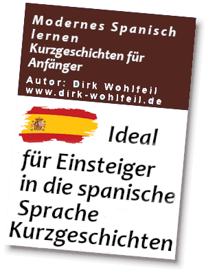 Spanische Kurzgeschichten für Anfänger (E-Book)
