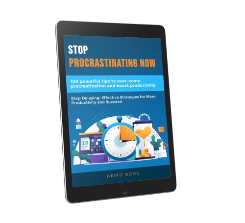 Stop Procrastinating Now - 100 Powerful Tips