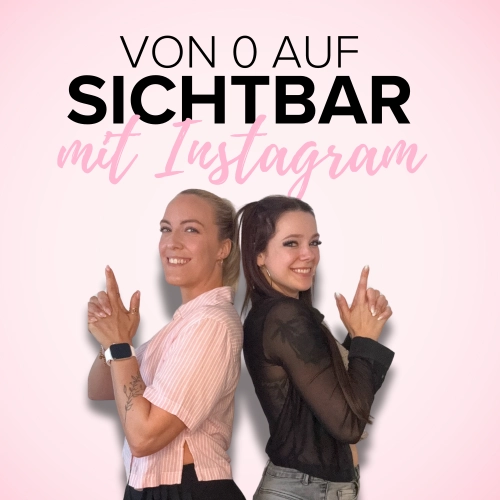 Von 0 auf Sichtbarkeit – mit Instagram