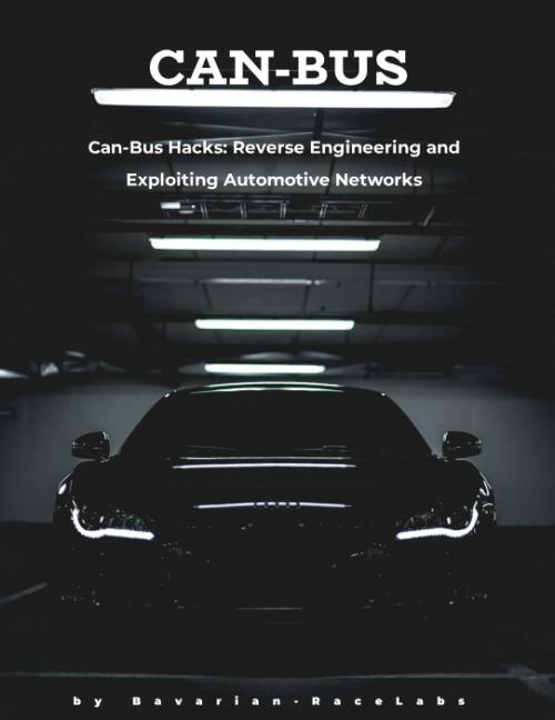 can bus hacks - reverse engineering and exploiting automotiv