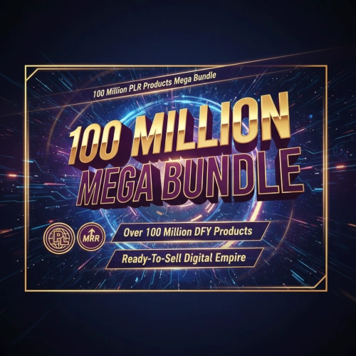 100 Million+ PLR Products Mega Bundle- Make it Yours