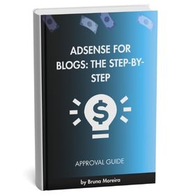 AdSense for Blogs: The Step-by-Step Approval Guide