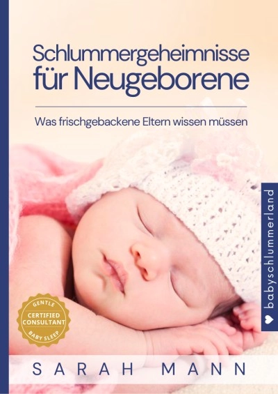 Schlummergeheimnisse für Neugeborene (E-Book)