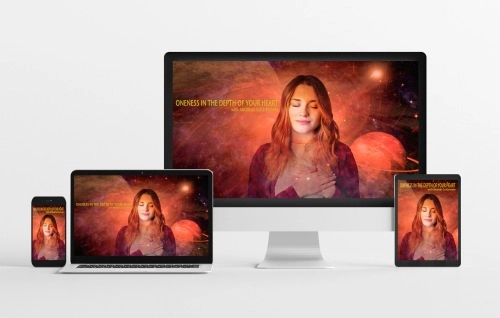 Oneness in the Depth of Your Heart - Online Course