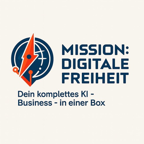 Mission: Digitale Freiheit – KI Business-in-a-Box von MissionDigitaleFreiheit -- Mitgliederbereich und Video-Kurse
