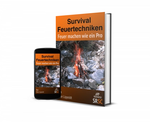 Survival-Feuertechniken – Feuer machen wie ein Profi