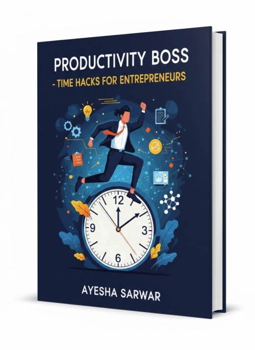 Time Hacks for Entrepreneurs