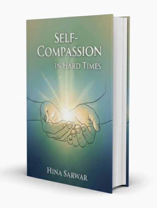Self-Compassion in Hard Times