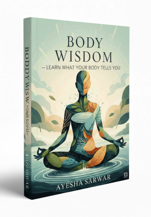 Body Wisdom_What Your Body Tells