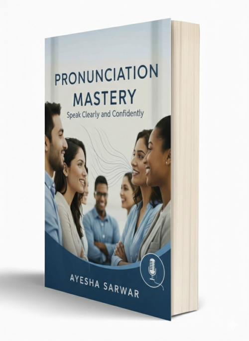 Pronunciation Mastery_Speak Confidently