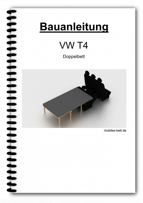 Bauanleitung – VW T4 Doppelbett