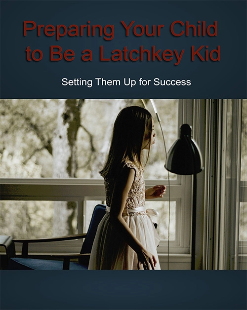 Preparing Your Child to Be a Latchkey Kid