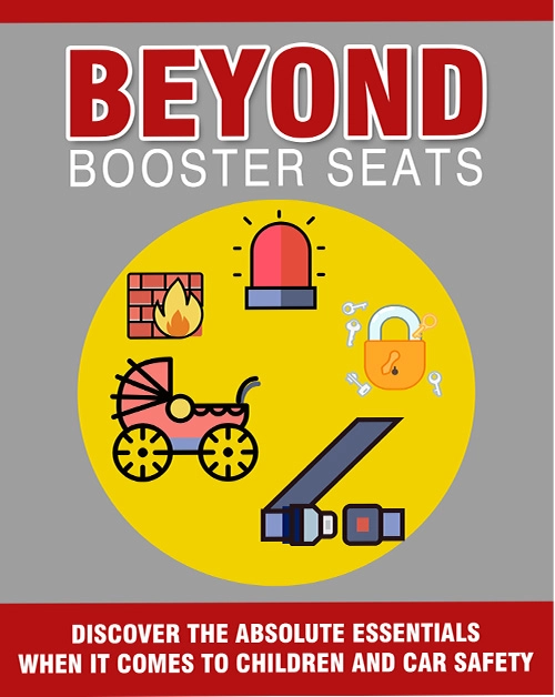 Beyond Booster Seats