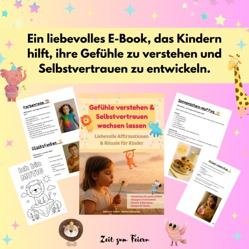 Gefühle verstehen und Selbstvertrauen wachsen lassen (Kinder-E-Book)